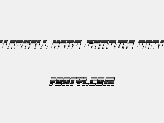 Halfshell Hero Chrome Italic