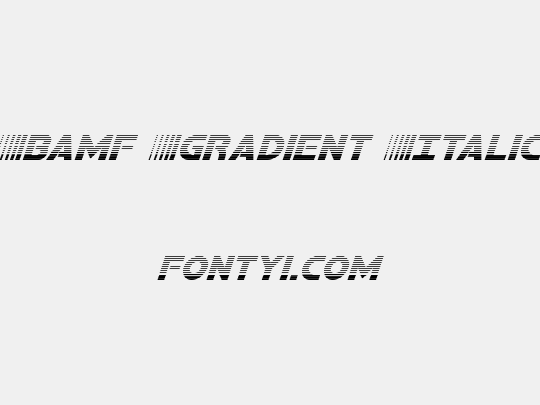 Bamf Gradient Italic