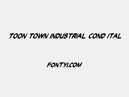 Toon Town Industrial Cond Ital