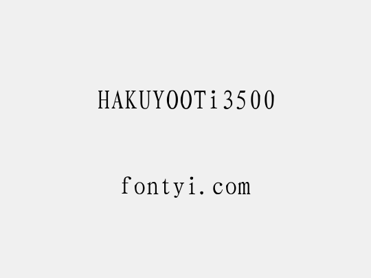 HAKUYOOTi3500