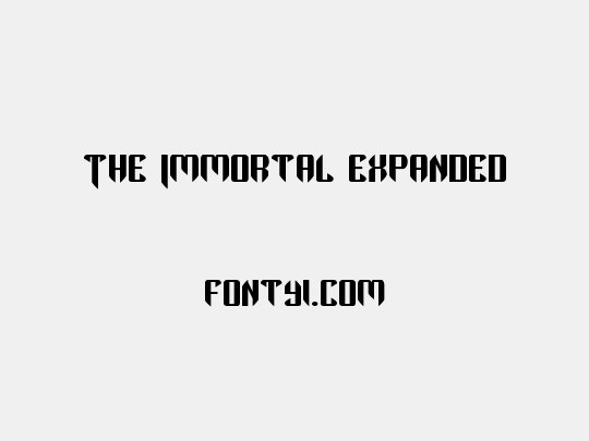 The Immortal Expanded
