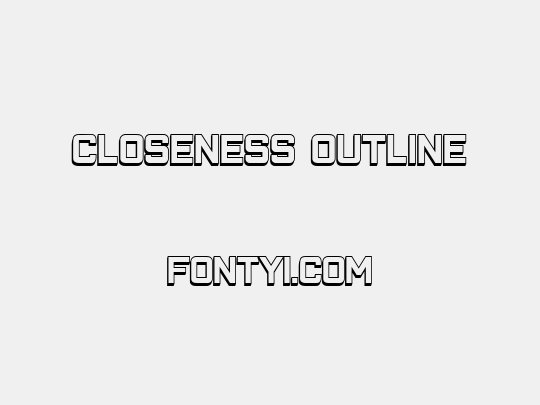 Closeness Outline