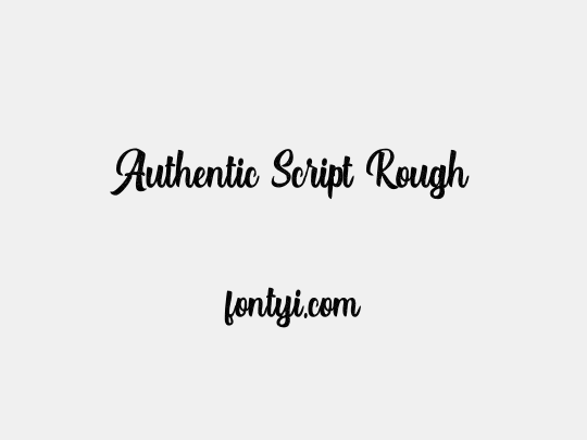 Authentic Script Rough