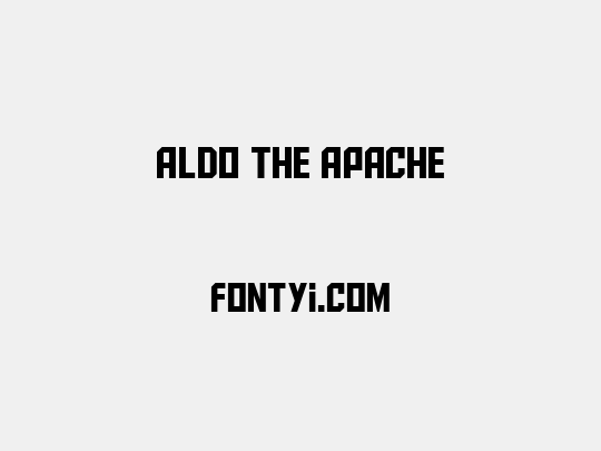 Aldo the Apache