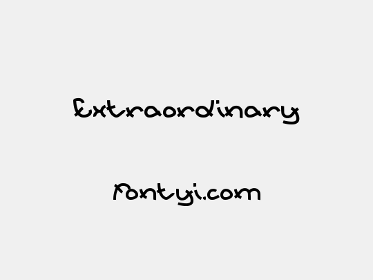 Extraordinary