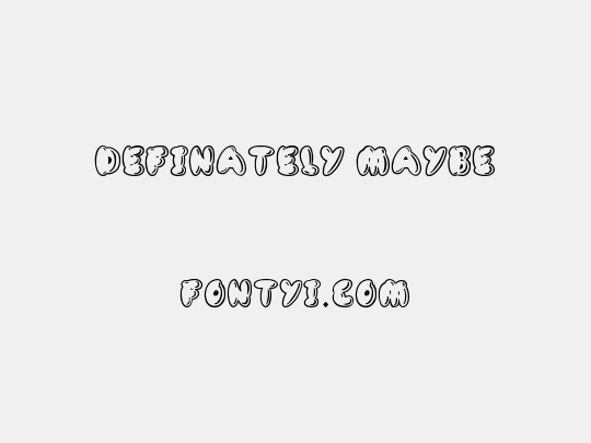 Definately Maybe