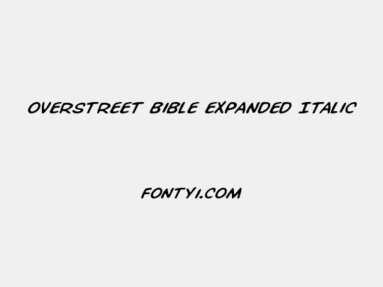 Overstreet Bible Expanded Italic