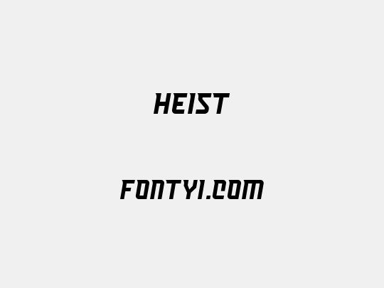 Heist