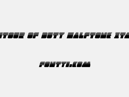 Contour of Duty Halftone Italic