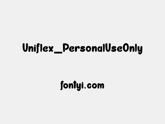 Uniflex_PersonalUseOnly