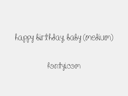 Happy Birthday, Baby (Medium)