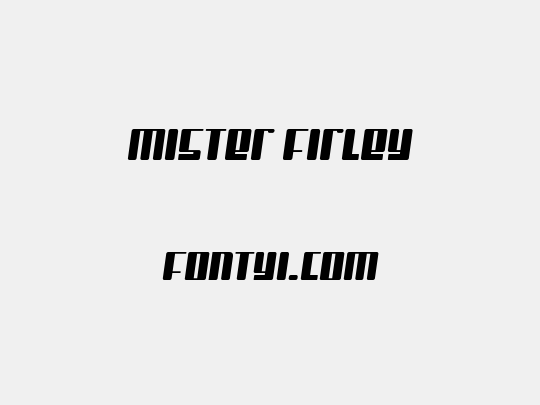 Mister Firley