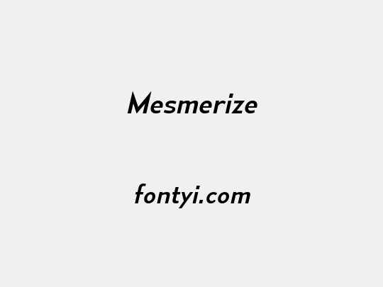 Mesmerize