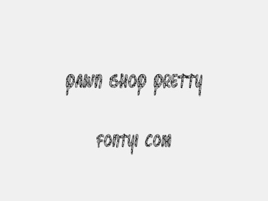 Pawn Shop Pretty
