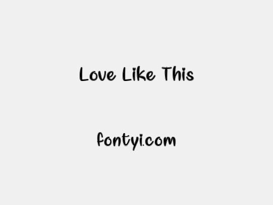 Love Like This