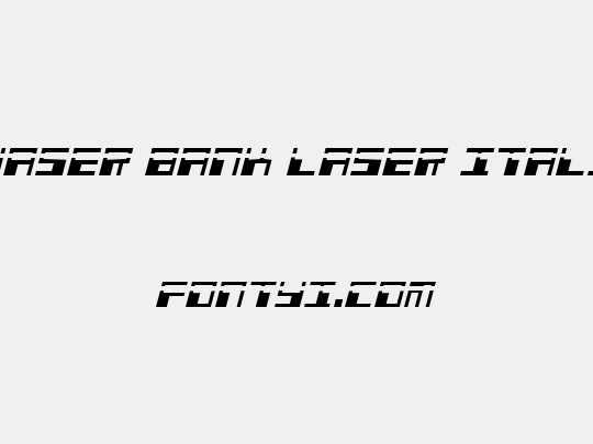 Phaser Bank Laser Italic