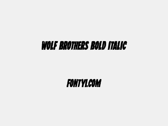 Wolf Brothers Bold Italic