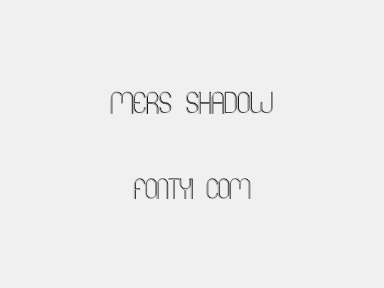 Mers Shadow