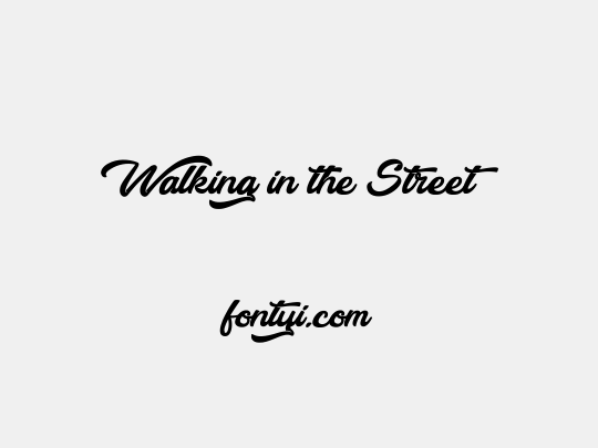 Walking in the Street