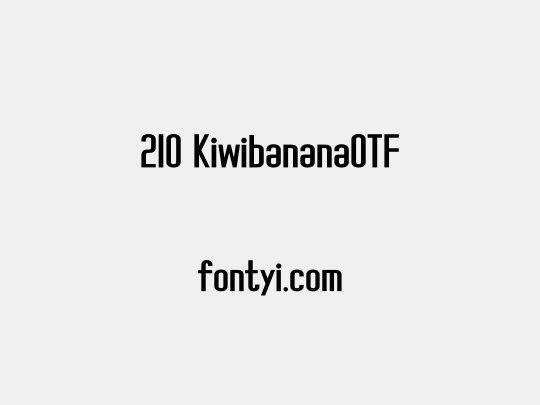 210 KiwibananaOTF