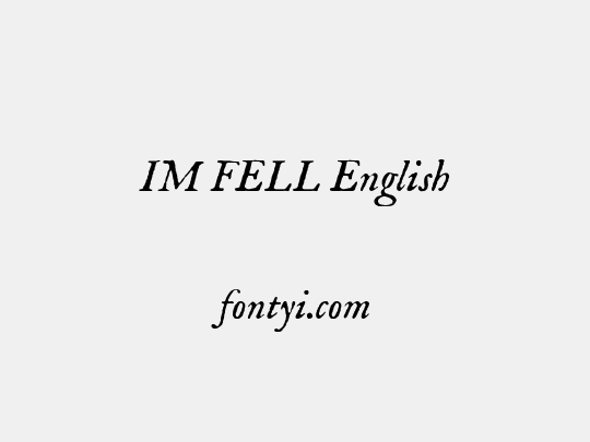 IM FELL English