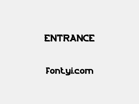 ENTRANCE