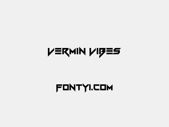 Vermin Vibes