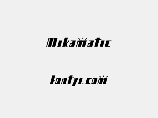Mikamatic