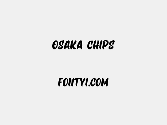 Osaka Chips