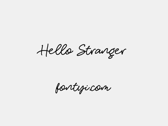 Hello Stranger