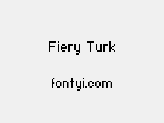 Fiery Turk