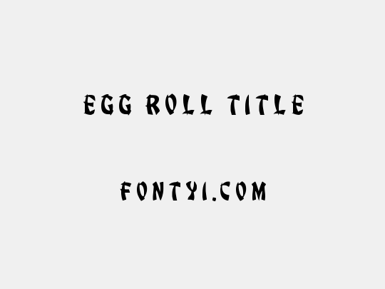 Egg Roll Title