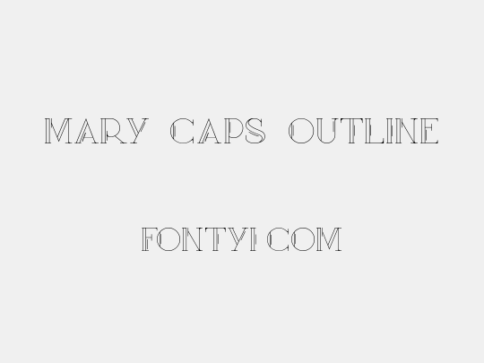 Mary [CAPS] Outline