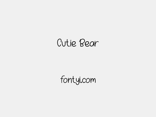 Cutie Bear