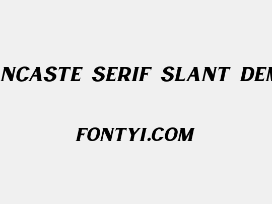 Lancaste Serif Slant Demo