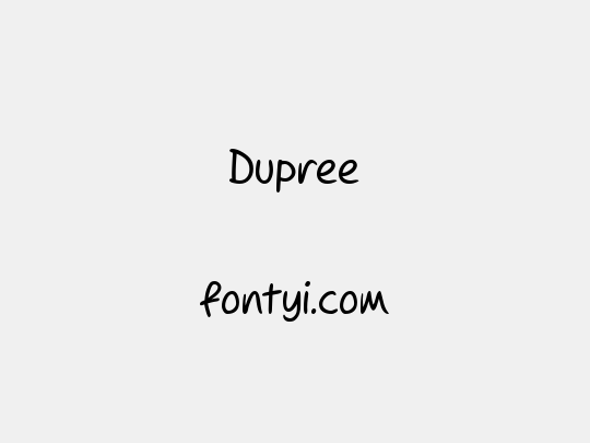Dupree