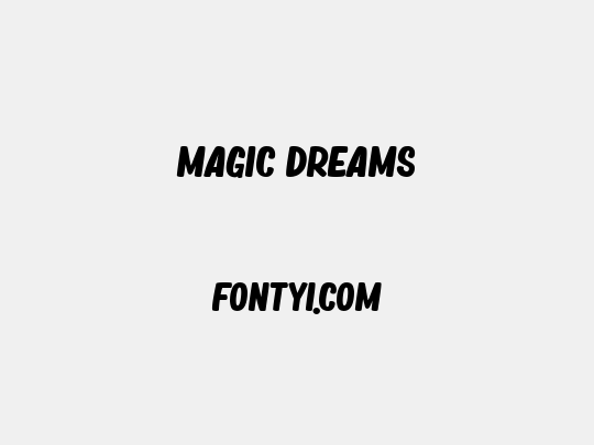 Magic Dreams