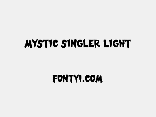 Mystic Singler Light