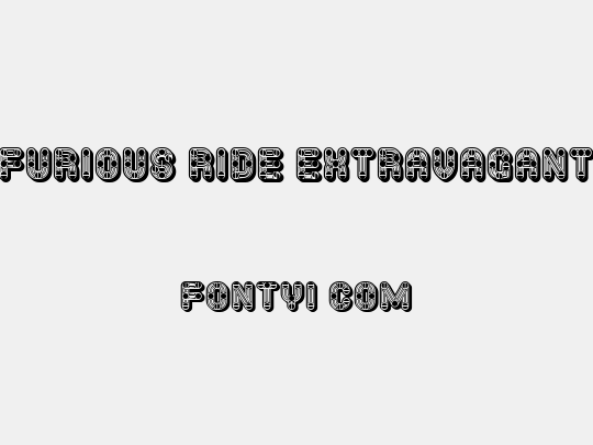Furious Ride Extravagant