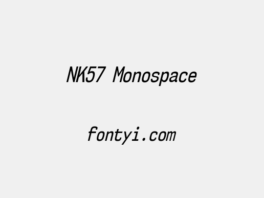 NK57 Monospace