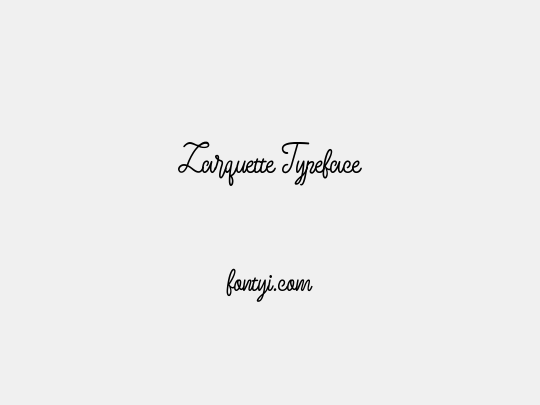 Larquette Typeface