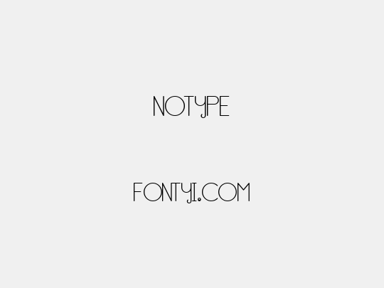 NoType