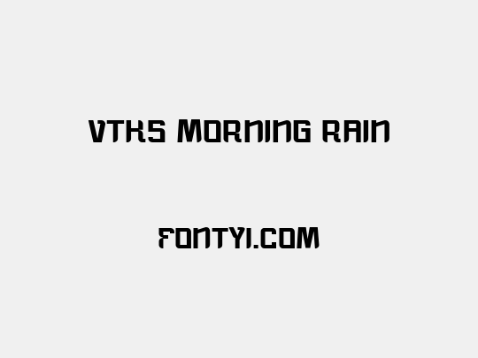 vtks morning rain