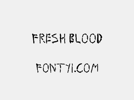 Fresh Blood