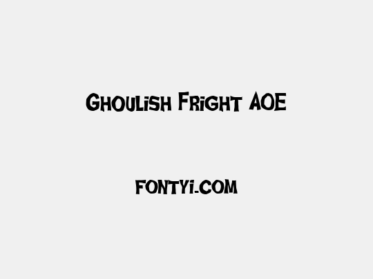 Ghoulish Fright AOE