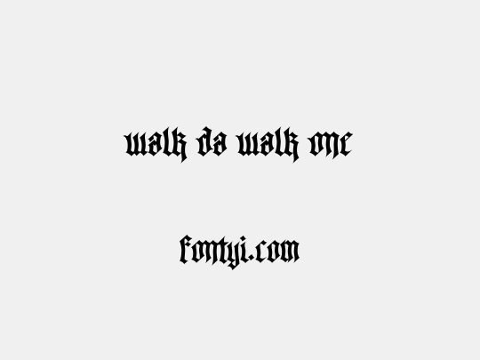 Walk Da Walk One