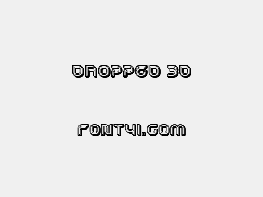 Dropped 3D
