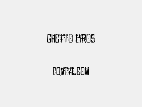Ghetto bros