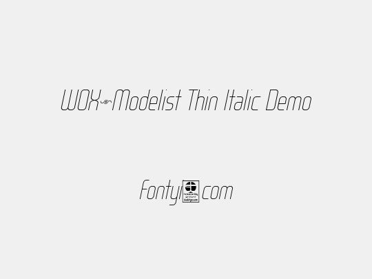 WOX~Modelist Thin Italic Demo