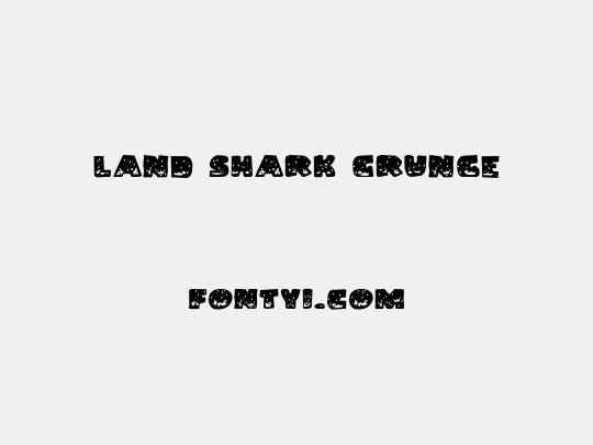 Land Shark Grunge
